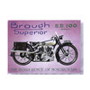 ノスタルジック
サインプレート
Brough Superior