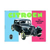 ノスタルジック
サインプレート
CITROEN
La Traction Avant