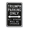 Premium
パーキングプレート
TRIUMPH