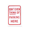 パーキングプレート
DON'T EVEN THINK OF PARKING HERE